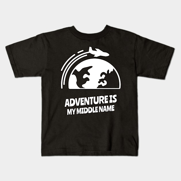 adventure is my middle name Kids T-Shirt by juinwonderland 41